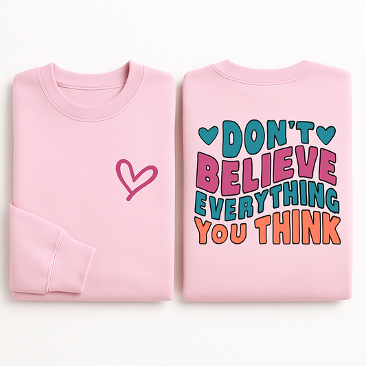 Don’t Believe Everything You Think Crew